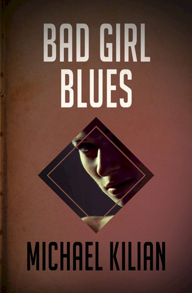  Bad Girl Blues(Kobo/電子書)