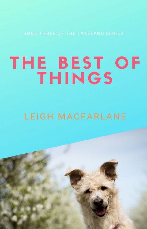 The Best of Things(Kobo/電子書)