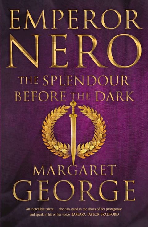 Emperor Nero: The Splendour Before The Dark(Kobo/電子書)