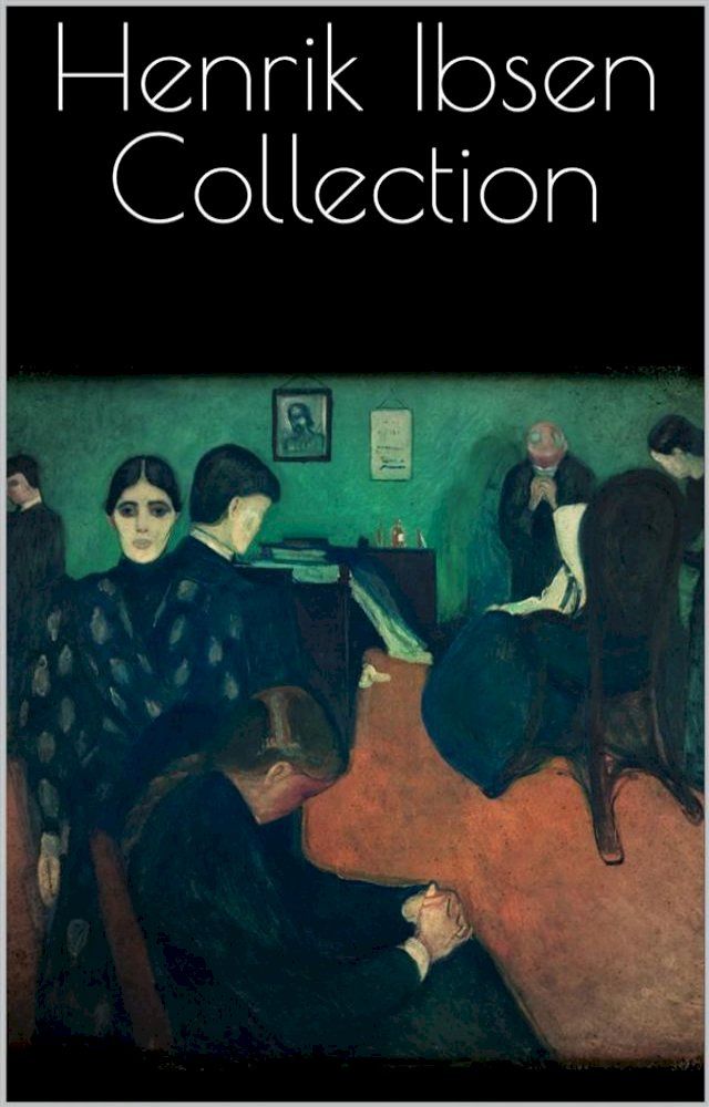  Henrik Ibsen Collection(Kobo/電子書)