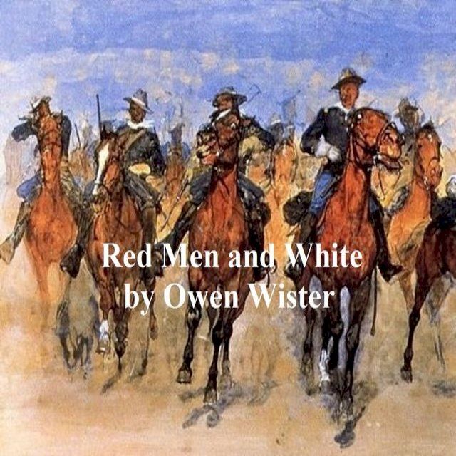  Red Men and White(Kobo/電子書)