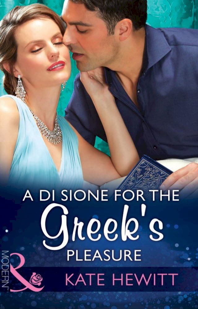  A Di Sione For The Greek's Pleasure (The Billionaire's Legacy, Book 1) (Mills & Boon Modern)(Kobo/電子書)