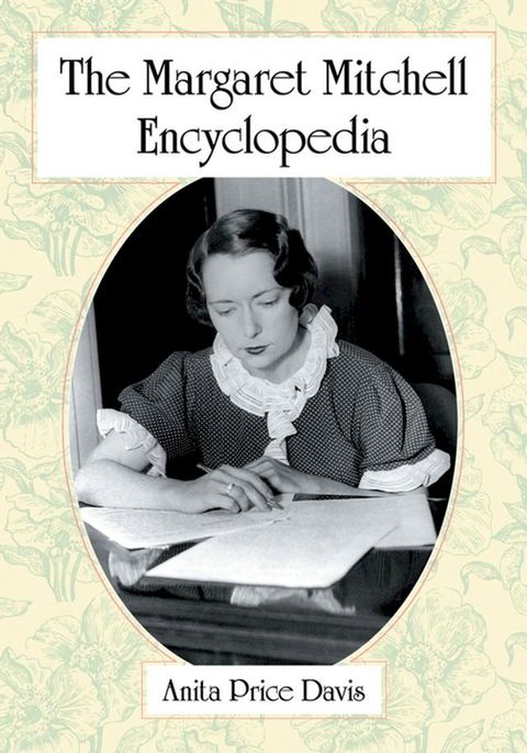 The Margaret Mitchell Encyclopedia(Kobo/電子書)