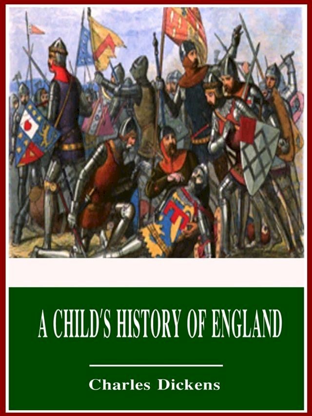  A Child's History of England(Kobo/電子書)