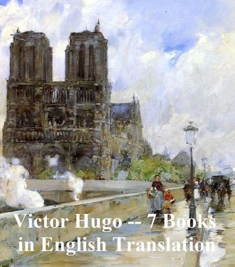 Victor Hugo: 6 books in English translation(Kobo/電子書)