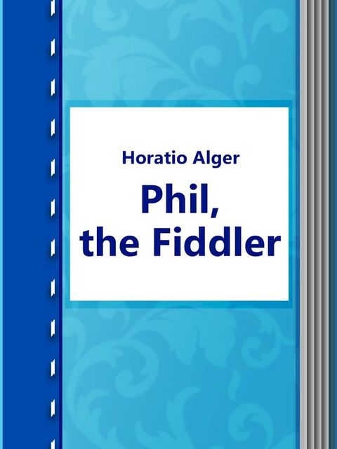 Phil, the Fiddler(Kobo/電子書)