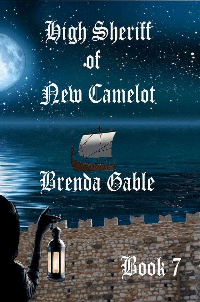  High Sheriff of New Camelot(Kobo/電子書)