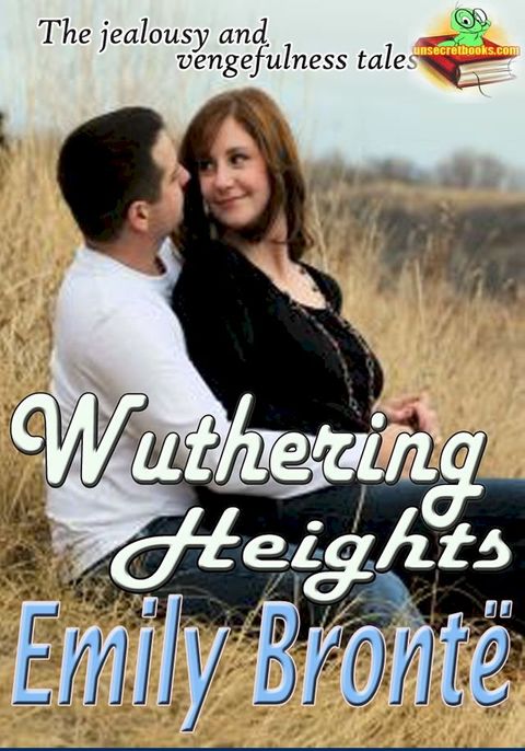 Wuthering Heights: The Classic of English Literature(Kobo/電子書)