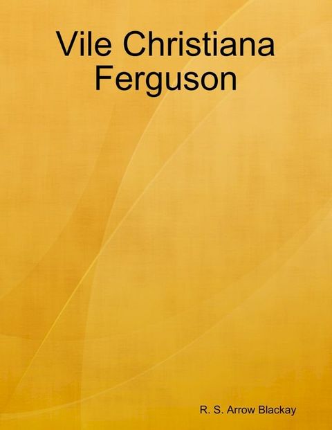 Vile Christiana Ferguson(Kobo/電子書)