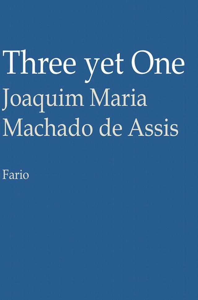  Three yet One(Kobo/電子書)