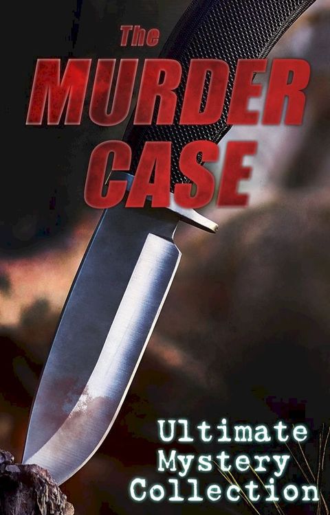 THE MURDER CASE - Ultimate Mystery Collection(Kobo/電子書)