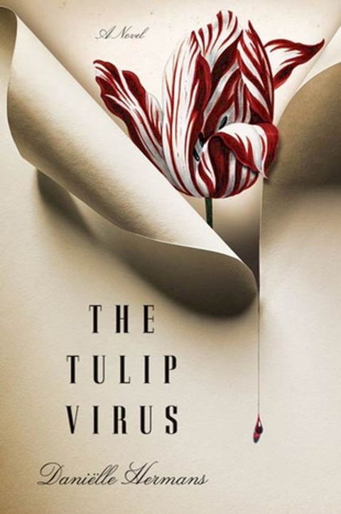 The Tulip Virus(Kobo/電子書)