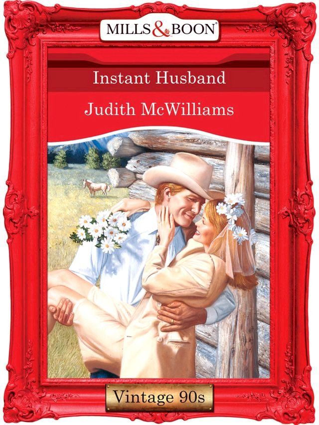  Instant Husband (Mills & Boon Vintage Desire)(Kobo/電子書)