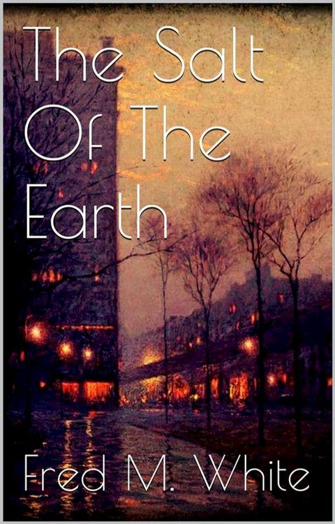 The Salt Of The Earth(Kobo/電子書)