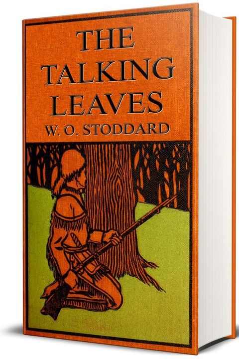 The Talking Leaves (Illustrated)(Kobo/電子書)