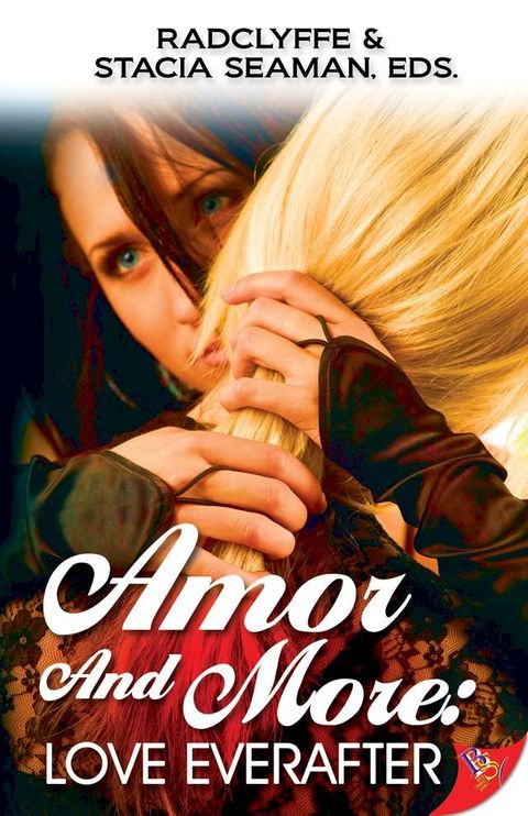 Amor and More: Love Everafter(Kobo/電子書)