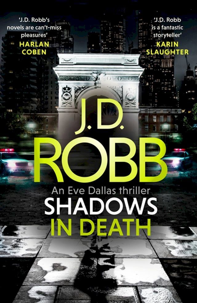  Shadows in Death: An Eve Dallas thriller (Book 51)(Kobo/電子書)