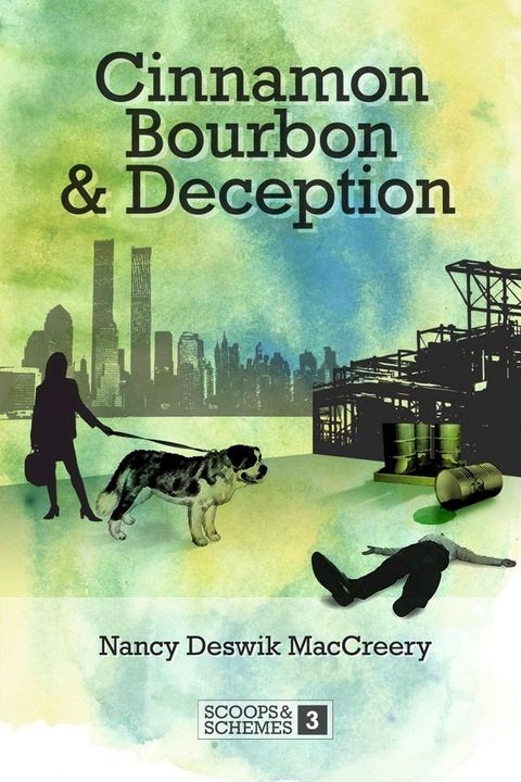 Cinnamon Bourbon and Deception(Kobo/電子書)