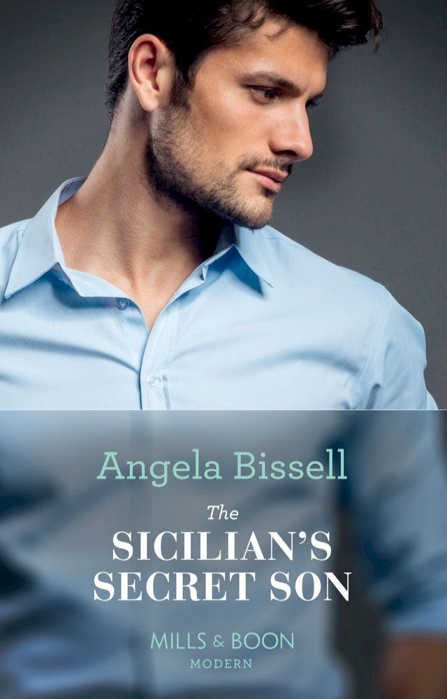  The Sicilian's Secret Son (Secret Heirs of Billionaires, Book 23) (Mills & Boon Modern)(Kobo/電子書)