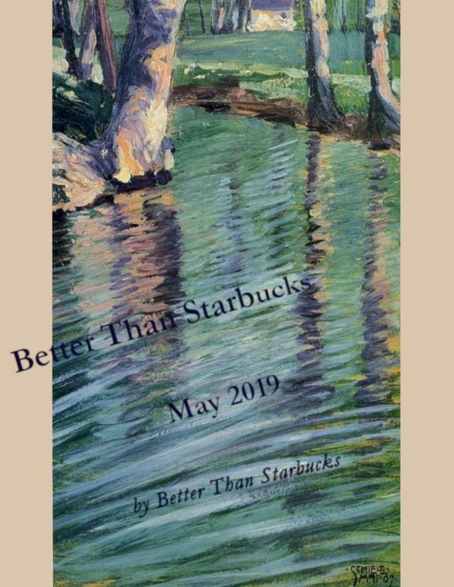  Better Than Starbucks May 2019(Kobo/電子書)