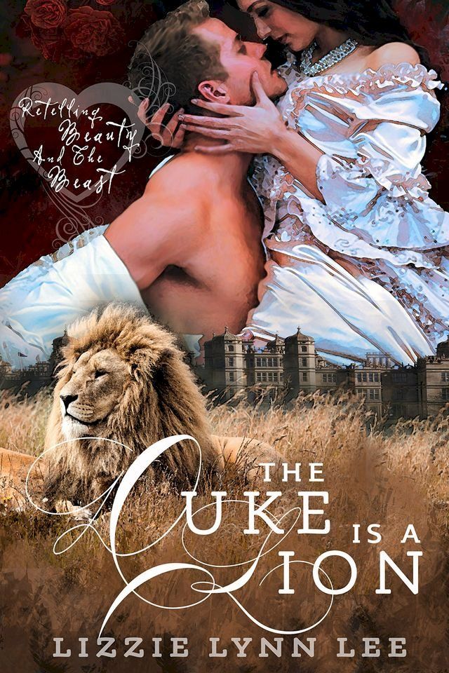  The Duke Is A Lion(Kobo/電子書)