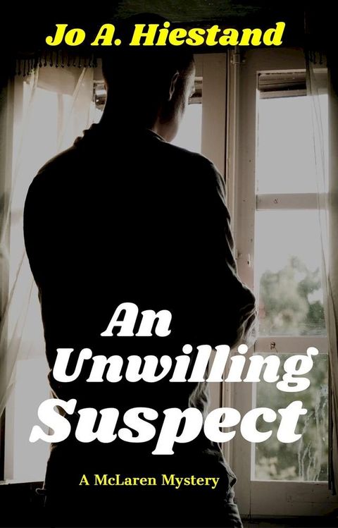 An Unwilling Suspect(Kobo/電子書)