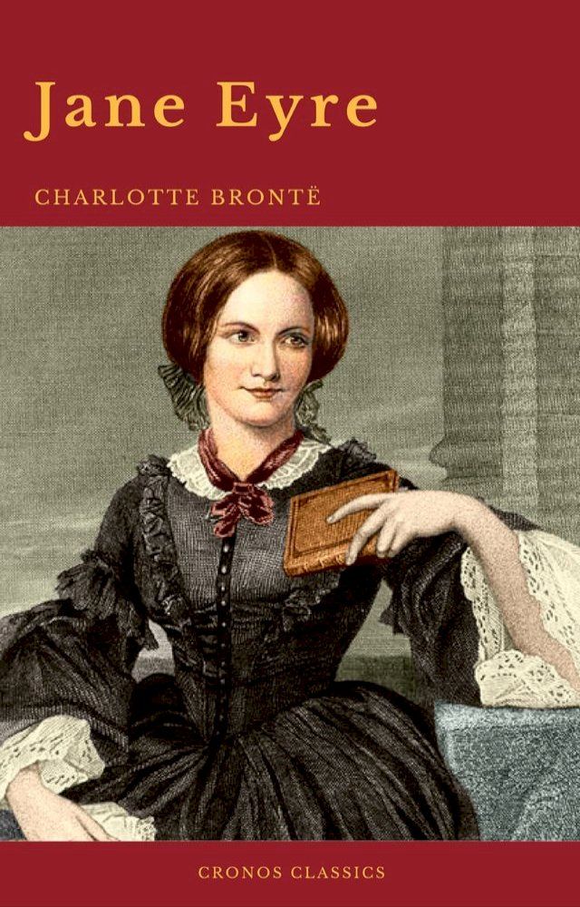  Jane Eyre: By Charlotte Brontë (With PREFACE ) (Cronos Classics)(Kobo/電子書)