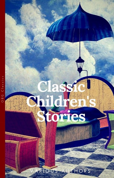 Classics Children's Stories Collection(Kobo/電子書)