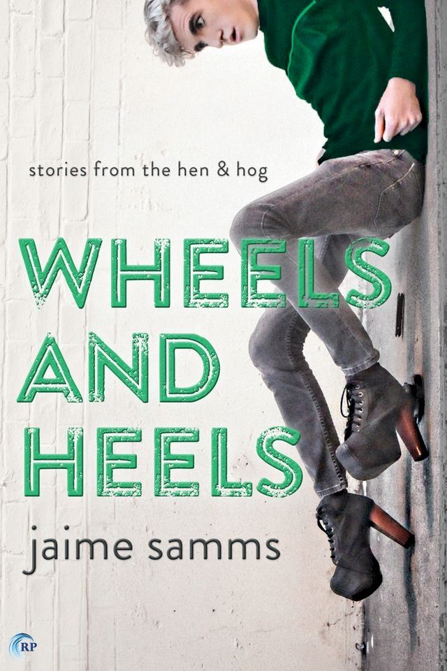  Wheels and Heels(Kobo/電子書)