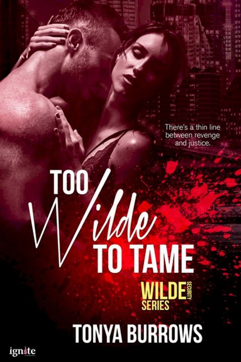 Too Wilde to Tame(Kobo/電子書)