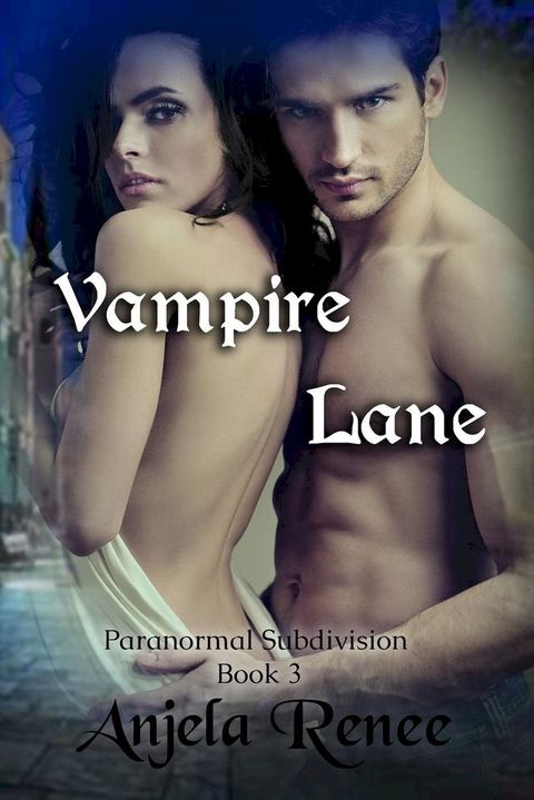 Vampire Lane(Kobo/電子書)