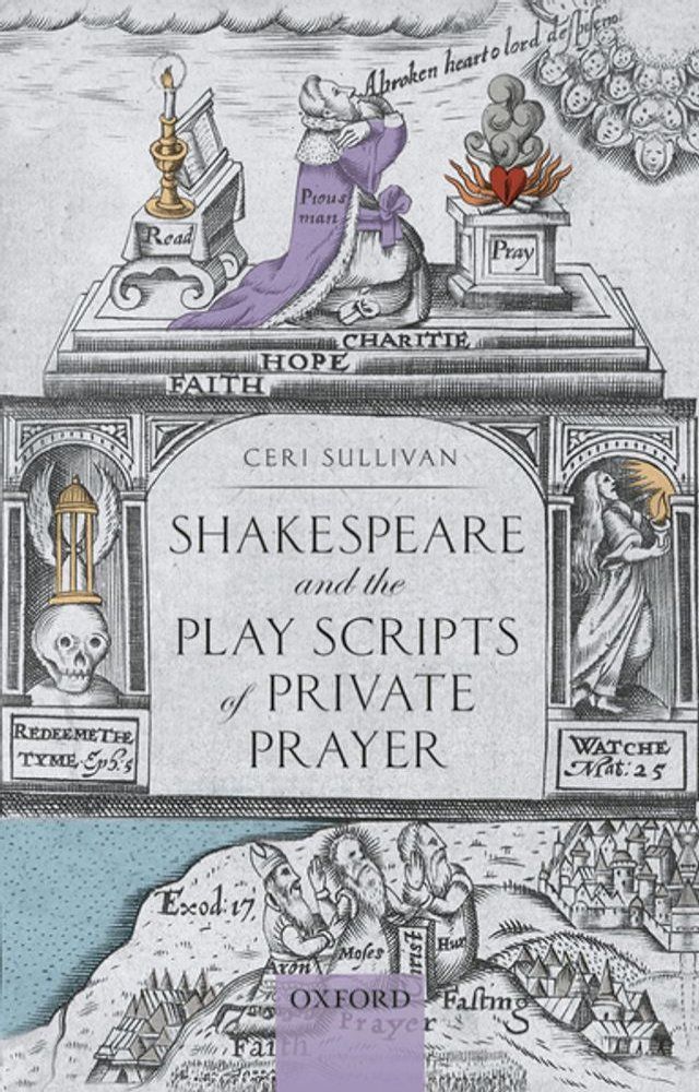  Shakespeare and the Play Scripts of Private Prayer(Kobo/電子書)