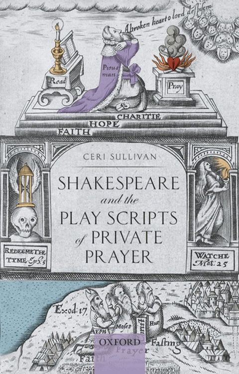 Shakespeare and the Play Scripts of Private Prayer(Kobo/電子書)