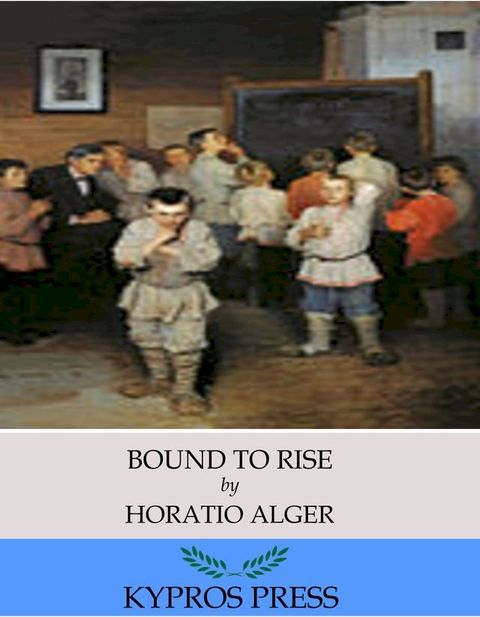 Bound to Rise(Kobo/電子書)