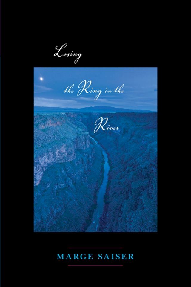  Losing the Ring in the River(Kobo/電子書)