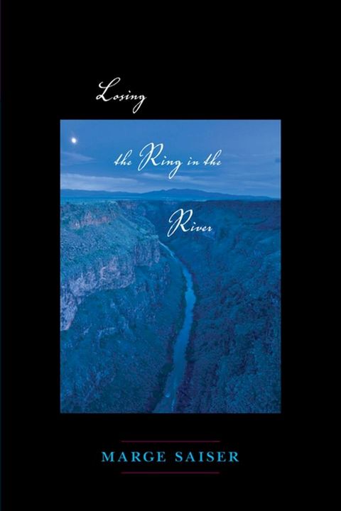 Losing the Ring in the River(Kobo/電子書)