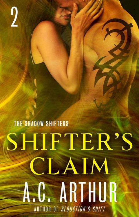 Shifter's Claim Part II(Kobo/電子書)