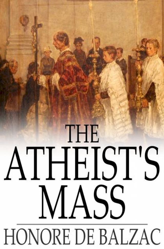  The Atheist's Mass(Kobo/電子書)