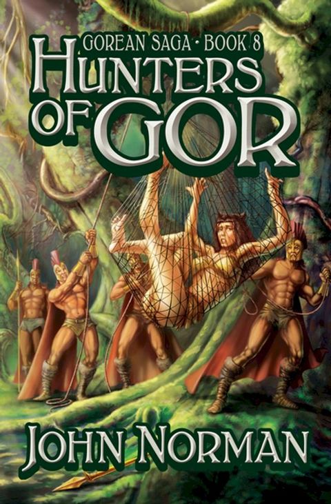 Hunters of Gor(Kobo/電子書)