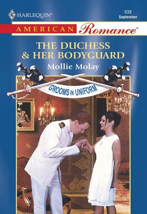 The Duchess and Her Bodyguard (Mills & Boon American Romance)(Kobo/電子書)