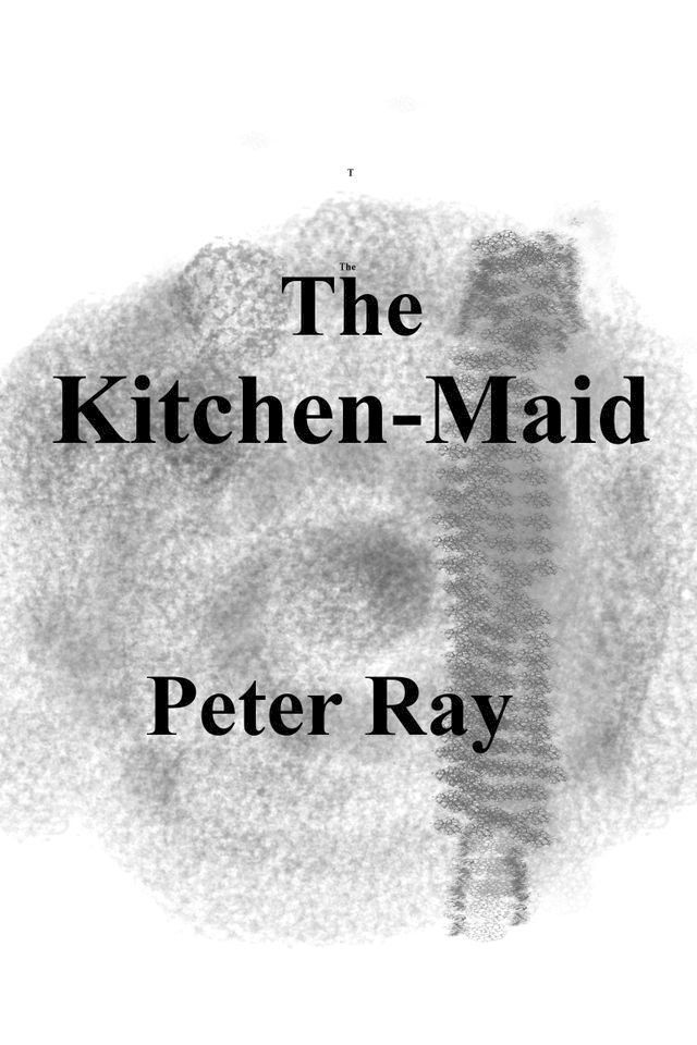  The Kitchen-Maid(Kobo/電子書)