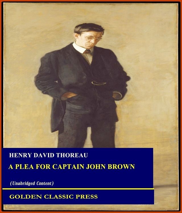  A Plea for Captain John Brown(Kobo/電子書)