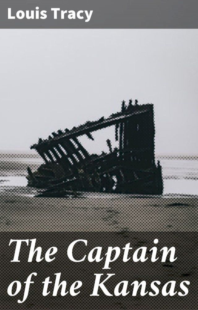  The Captain of the Kansas(Kobo/電子書)