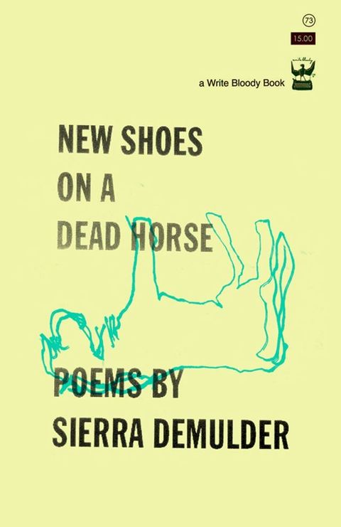 New Shoes On A Dead Horse(Kobo/電子書)