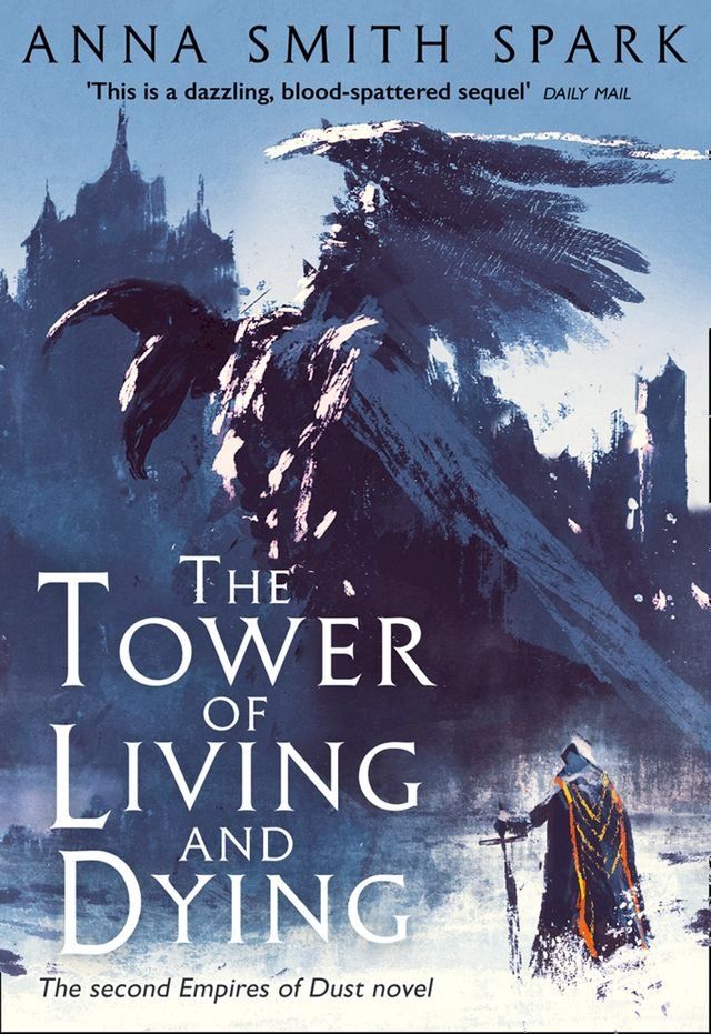  The Tower of Living and Dying (Empires of Dust, Book 2)(Kobo/電子書)