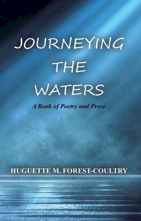 Journeying the Waters(Kobo/電子書)