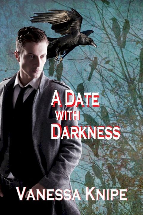 A Date with Darkness: A Novel of the Theological College of St. Van Helsing(Kobo/電子書)