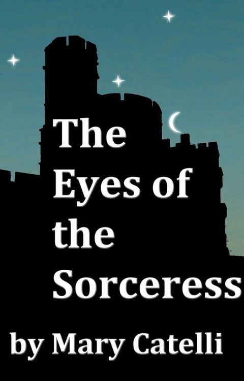 Eyes of the Sorceress(Kobo/電子書)