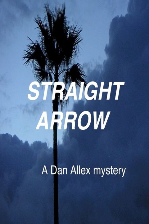 Straight Arrow(Kobo/電子書)