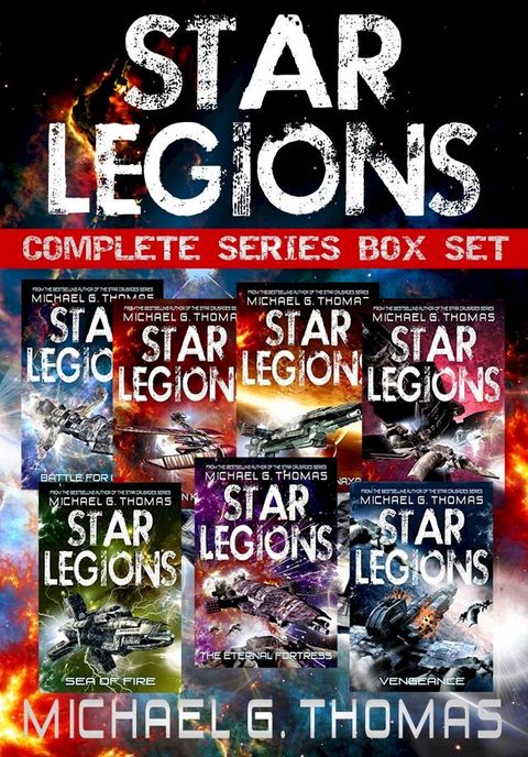 Star Legions: The Ten Thousand Complete Series Box Set (Books 1 - 7)(Kobo/電子書)